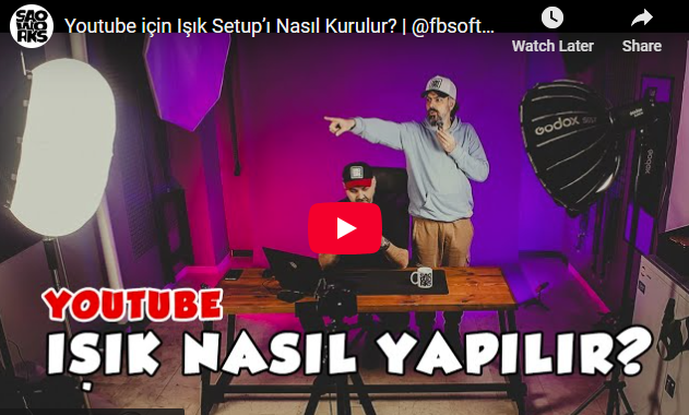 Youtube için Işık Setup’ı Nasıl Kurulur? | @fbsoftwaresolutions ile Birlikte Çektik!
